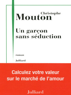 cover image of Un garçon sans séduction